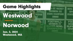 Westwood  vs Norwood  Game Highlights - Jan. 3, 2024