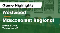 Westwood  vs Masconomet Regional  Game Highlights - March 1, 2024