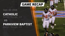 Recap: Catholic  vs. Parkview Baptist  2016