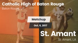 Matchup: Catholic High of vs. St. Amant  2017