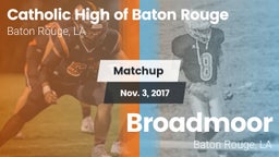 Matchup: Catholic High of vs. Broadmoor  2017