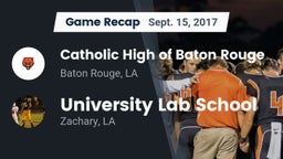 Recap: Catholic High of Baton Rouge vs. University Lab School 2017