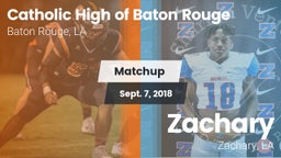 Matchup: Catholic High of vs. Zachary  2018