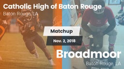Matchup: Catholic High of vs. Broadmoor  2018