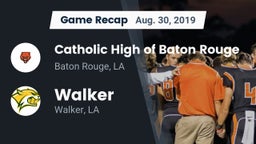 Recap: Catholic High of Baton Rouge vs. Walker  2019