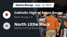 Recap: Catholic High of Baton Rouge vs. North Little Rock 2019