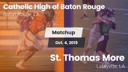 Matchup: Catholic High of vs. St. Thomas More  2019
