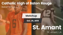 Matchup: Catholic High of vs. St. Amant  2019