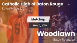 Matchup: Catholic High of vs. Woodlawn  2019