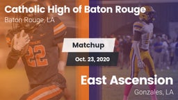 Matchup: Catholic High of vs. East Ascension  2020