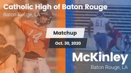 Matchup: Catholic High of vs. McKinley  2020