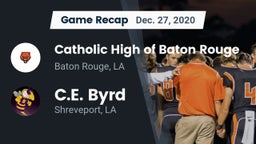 Recap: Catholic High of Baton Rouge vs. C.E. Byrd  2020