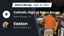 Recap: Catholic High of Baton Rouge vs. Easton  2021