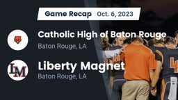 Recap: Catholic High of Baton Rouge vs. Liberty Magnet  2023