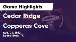 Cedar Ridge  vs Copperas Cove  Game Highlights - Aug. 23, 2022