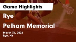 Rye  vs Pelham Memorial  Game Highlights - March 31, 2022