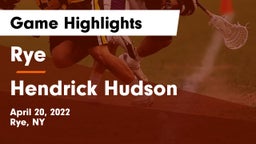 Rye  vs Hendrick Hudson  Game Highlights - April 20, 2022