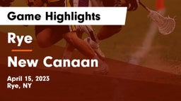 Rye  vs New Canaan  Game Highlights - April 15, 2023