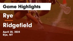 Rye  vs Ridgefield  Game Highlights - April 20, 2024