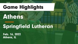 Athens  vs Springfield Lutheran  Game Highlights - Feb. 16, 2022