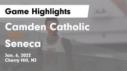 Camden Catholic  vs Seneca  Game Highlights - Jan. 6, 2022