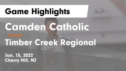 Camden Catholic  vs Timber Creek Regional  Game Highlights - Jan. 15, 2022