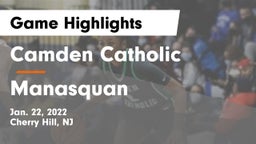Camden Catholic  vs Manasquan  Game Highlights - Jan. 22, 2022