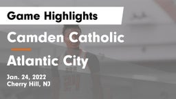 Camden Catholic  vs Atlantic City  Game Highlights - Jan. 24, 2022