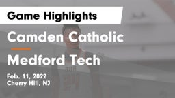 Camden Catholic  vs Medford Tech  Game Highlights - Feb. 11, 2022