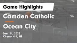 Camden Catholic  vs Ocean City  Game Highlights - Jan. 21, 2023