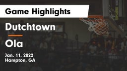 Dutchtown  vs Ola  Game Highlights - Jan. 11, 2022