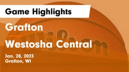 Grafton  vs Westosha Central  Game Highlights - Jan. 28, 2023
