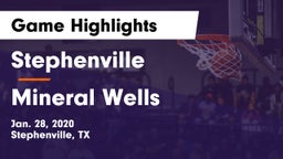 Stephenville  vs Mineral Wells  Game Highlights - Jan. 28, 2020