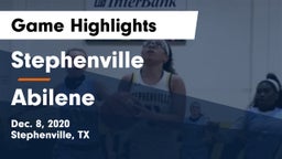 Stephenville  vs Abilene  Game Highlights - Dec. 8, 2020