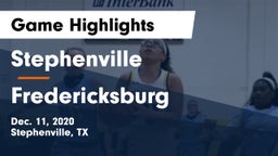 Stephenville  vs Fredericksburg  Game Highlights - Dec. 11, 2020