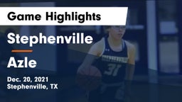 Stephenville  vs Azle  Game Highlights - Dec. 20, 2021