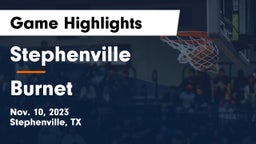 Stephenville  vs Burnet  Game Highlights - Nov. 10, 2023