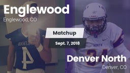 Matchup: Englewood High vs. Denver North  2018