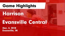 Harrison  vs Evansville Central  Game Highlights - Dec. 4, 2018