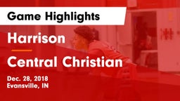 Harrison  vs Central Christian Game Highlights - Dec. 28, 2018