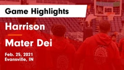 Harrison  vs Mater Dei  Game Highlights - Feb. 25, 2021