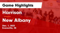 Harrison  vs New Albany  Game Highlights - Dec. 1, 2023