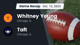 Recap: Whitney Young  vs. Taft  2023