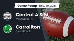 Recap: Central A & M  vs. Carrollton  2021
