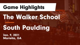 The Walker School vs South Paulding  Game Highlights - Jan. 9, 2021