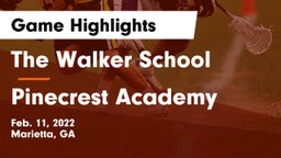 The Walker School vs Pinecrest Academy  Game Highlights - Feb. 11, 2022