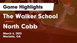 The Walker School vs North Cobb  Game Highlights - March 6, 2023