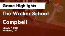 The Walker School vs Campbell  Game Highlights - March 7, 2024