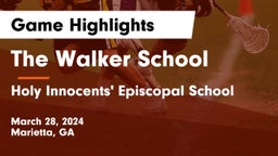 The Walker School vs Holy Innocents' Episcopal School Game Highlights - March 28, 2024