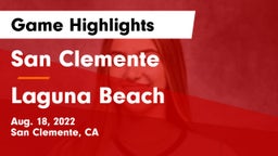 San Clemente  vs Laguna Beach  Game Highlights - Aug. 18, 2022